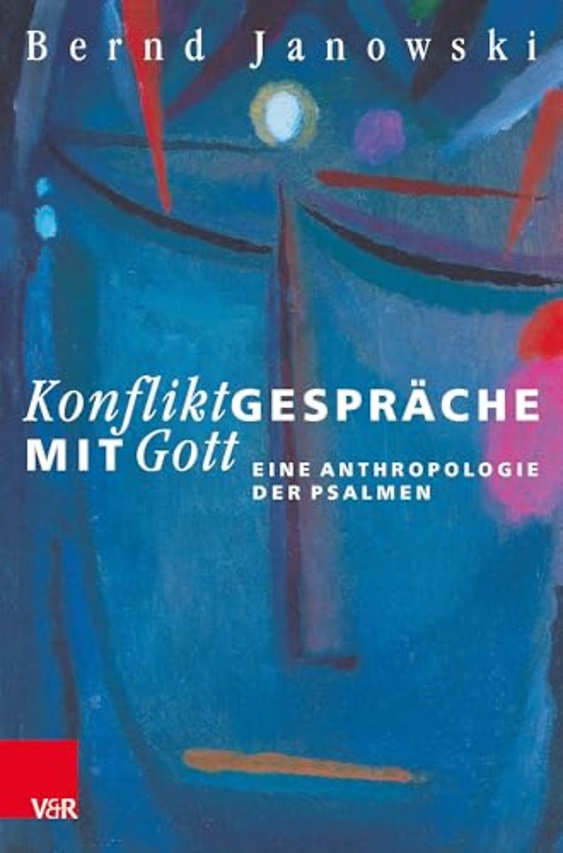 Konfliktgesprache mit Gott