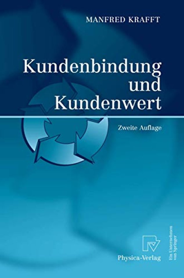 Kundenbindung und Kundenwert