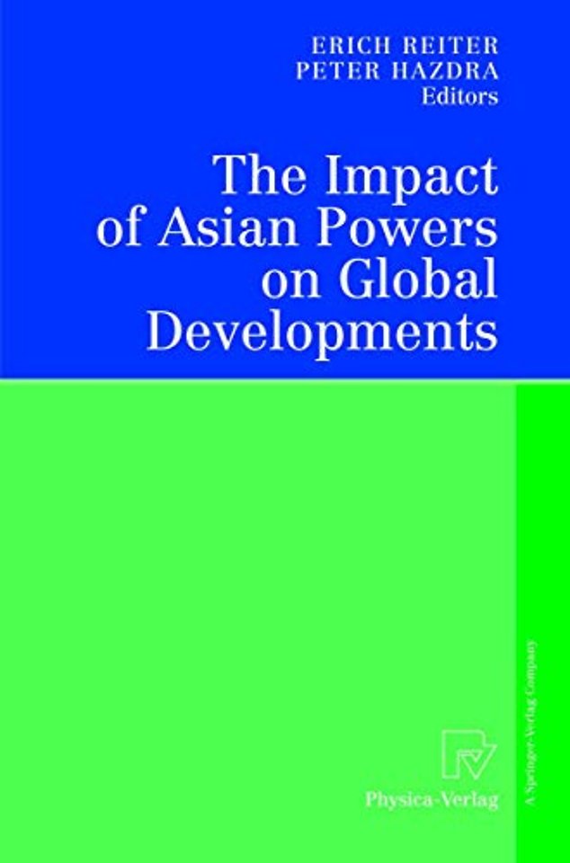 The Impact of Asian Powers on Global Developments