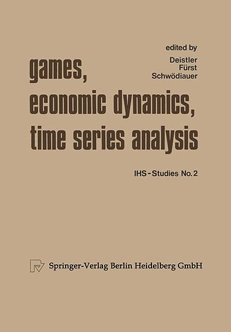 Games, Economic Dynamics, and Time Series Analysis