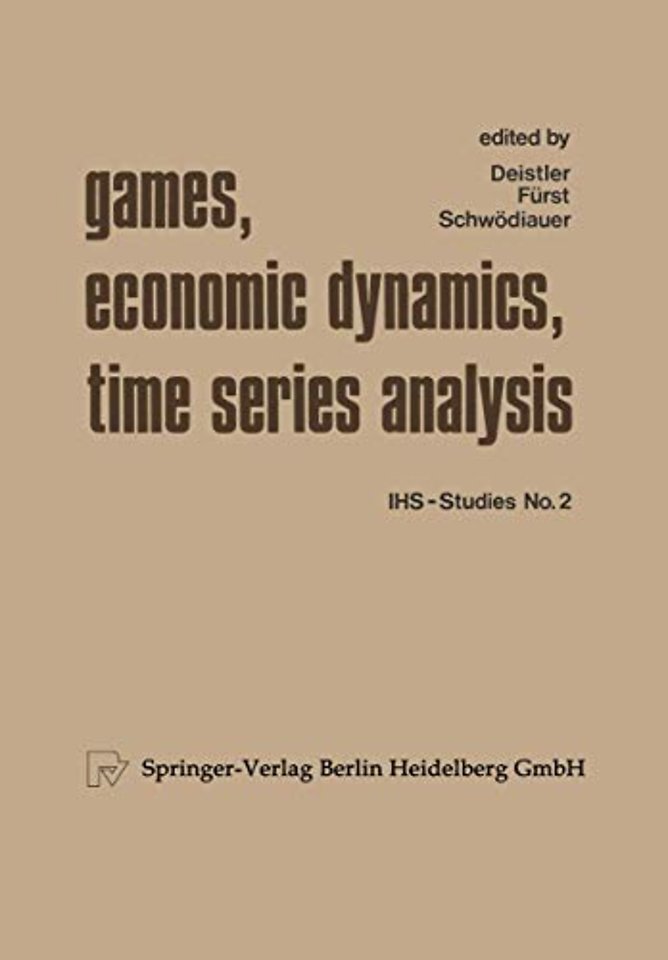 Games, Economic Dynamics, and Time Series Analysis