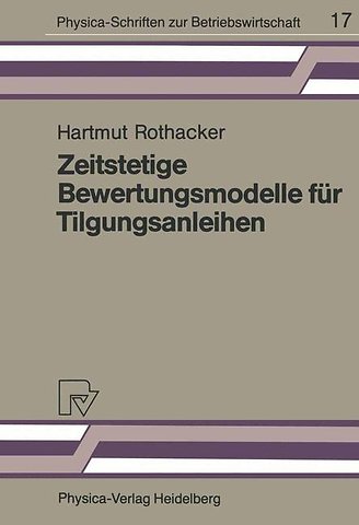 Zeitstetige Bewertungsmodelle für Tilgungsanleihen