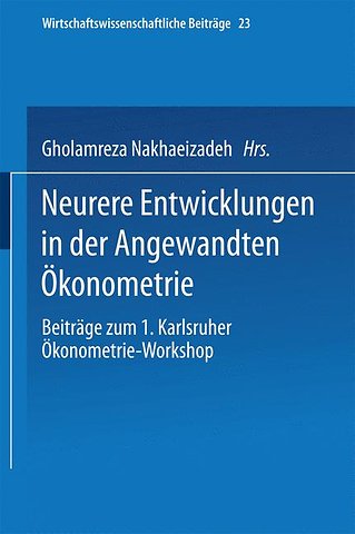 Neurere Entwicklungen in der Angewandten Ökonometrie