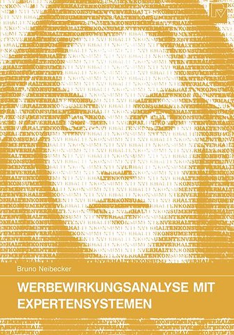 Werbewirkungsanalyse mit Expertensystemen