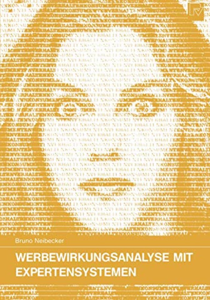 Werbewirkungsanalyse mit Expertensystemen