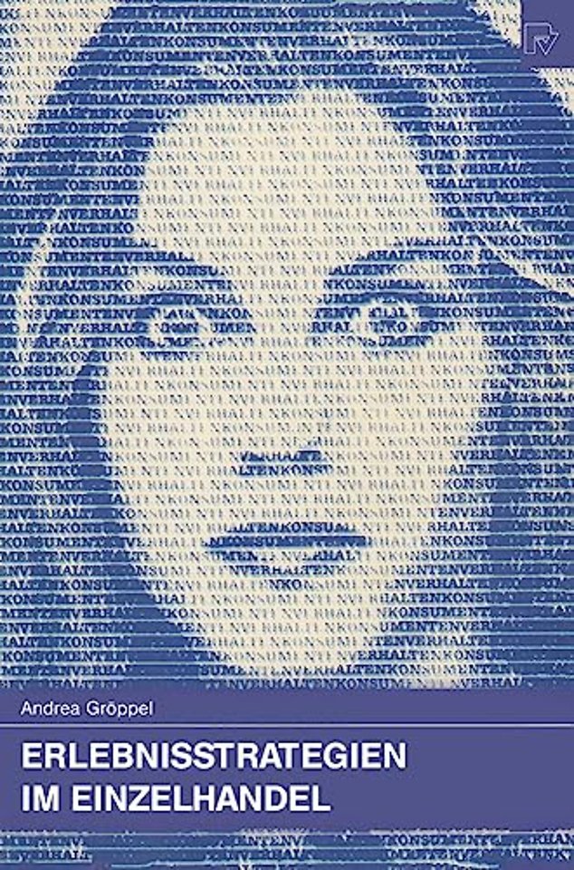 Erlebnisstrategien im Einzelhandel