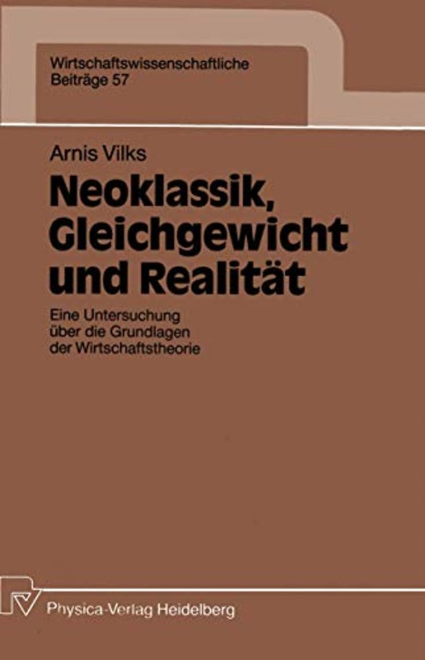 Neoklassik, Gleichgewicht und Realität