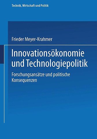 Innovationsökonomie und Technologiepolitik