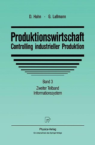 Produktionswirtschaft - Controlling industrieller Produktion