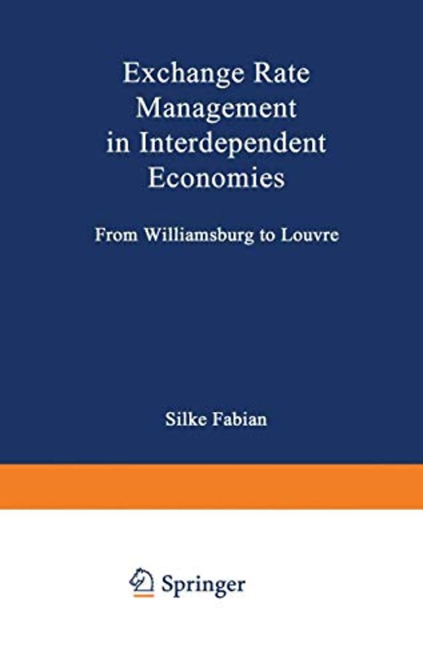 Exchange Rate Management in Interdependent Economies