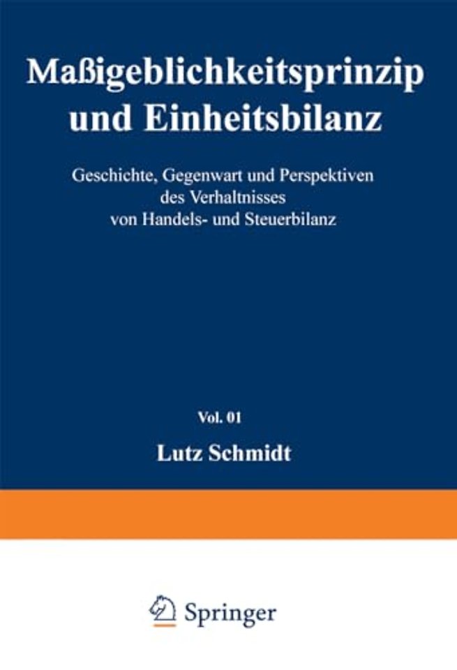 Maßgeblichkeitsprinzip und Einheitsbilanz