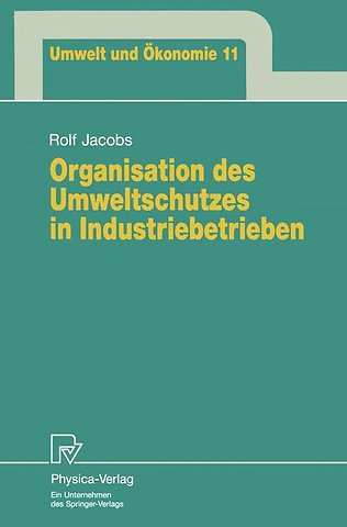 Organisation des Umweltschutzes in Industriebetrieben