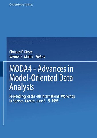 MODA4 — Advances in Model-Oriented Data Analysis