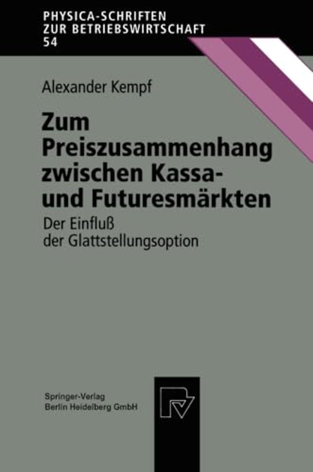Zum Preiszusammenhang zwischen Kassa — und Futuresmärkten
