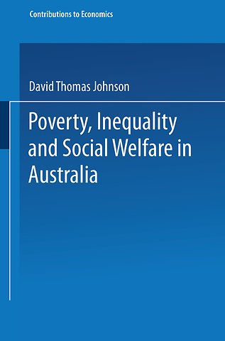 Poverty, Inequality and Social Welfare in Australia