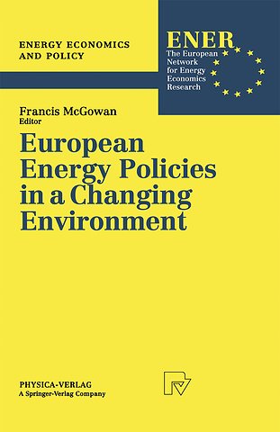 European Energy Policies in a Changing Environment
