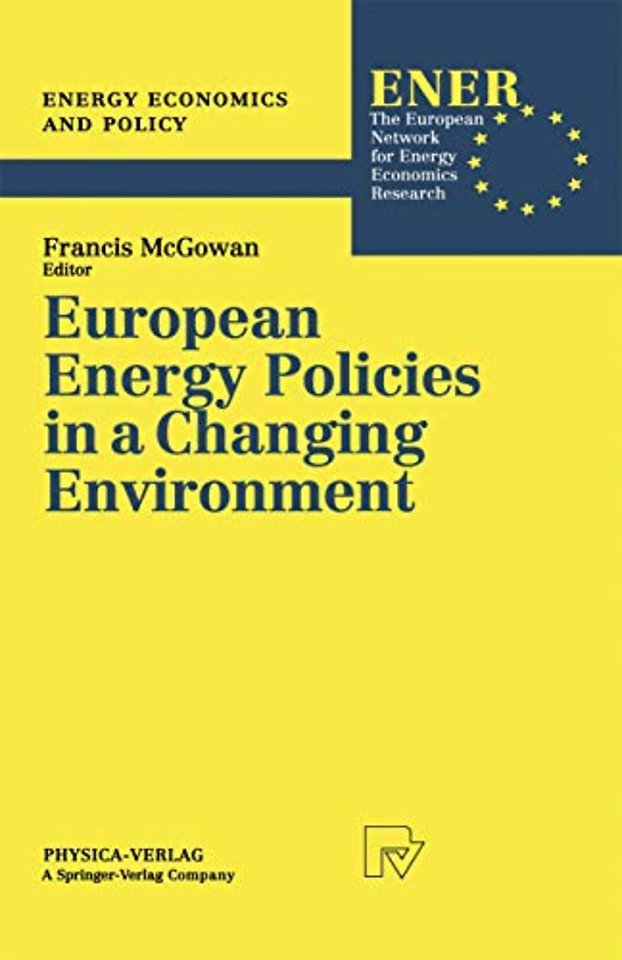European Energy Policies in a Changing Environment