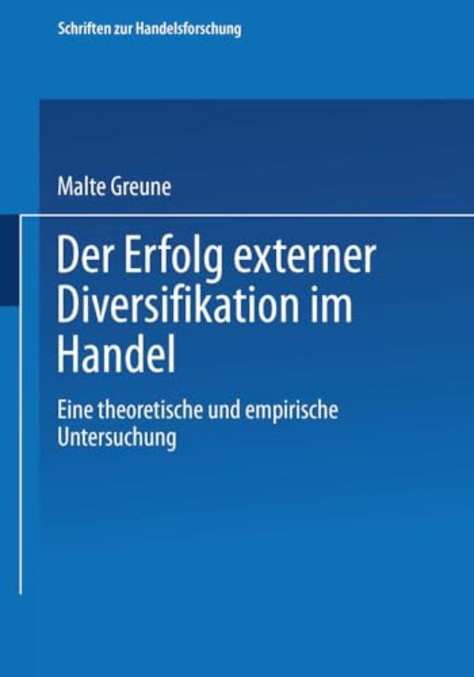 Der Erfolg externer Diversifikation im Handel