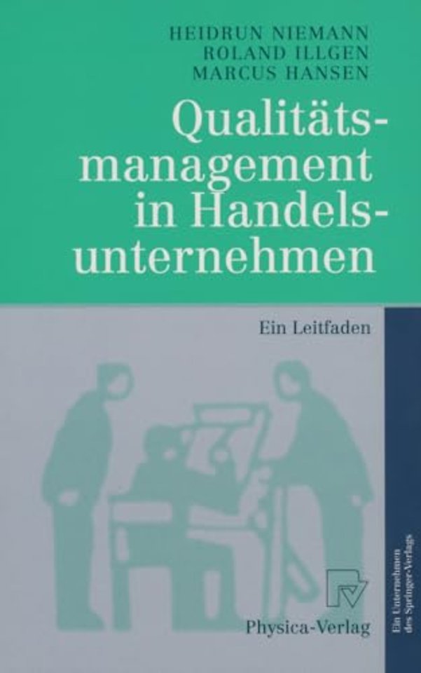 Qualitätsmanagement in Handelsunternehmen