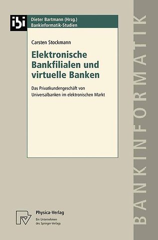 Elektronische Bankfilialen und virtuelle Banken
