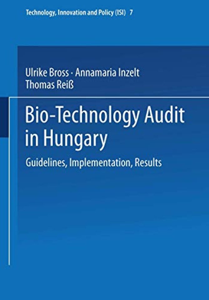Bio-Technology Audit in Hungary