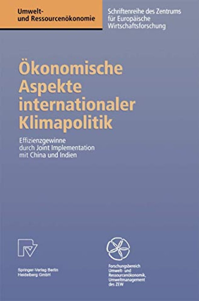 Ökonomische Aspekte internationaler Klimapolitik