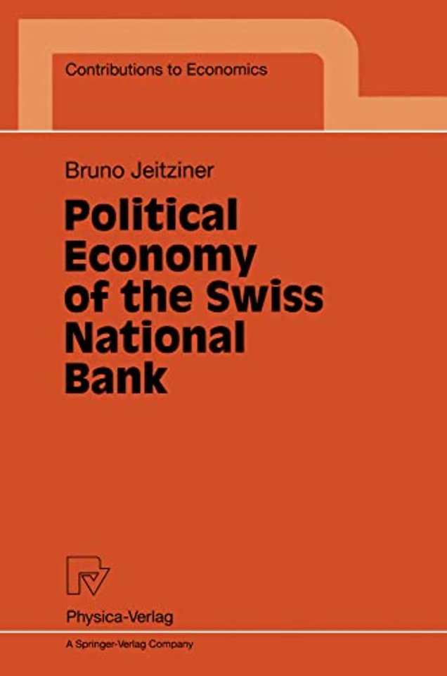 Political Economy of the Swiss National Bank