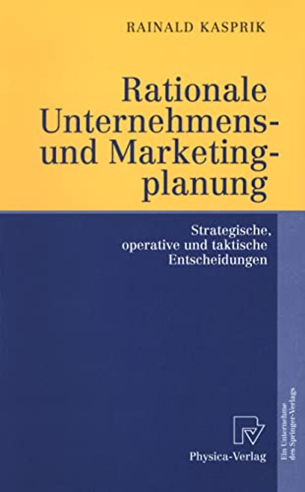 Rationale Unternehmens- und Marketingplanung