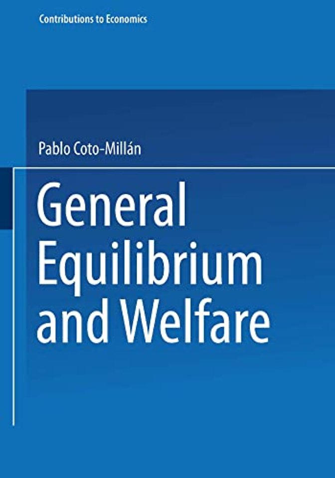 General Equilibrium and Welfare