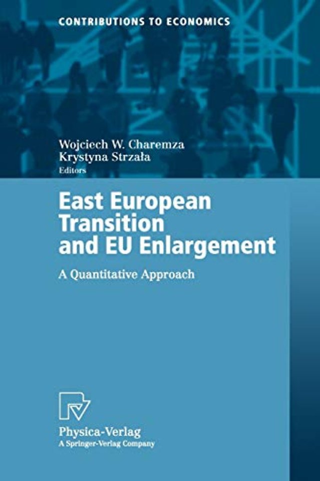 East European Transition and EU Enlargement