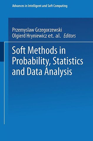 Soft Methods in Probability, Statistics and Data Analysis