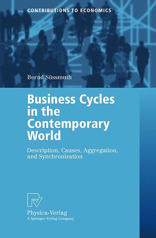 Business Cycles in the Contemporary World