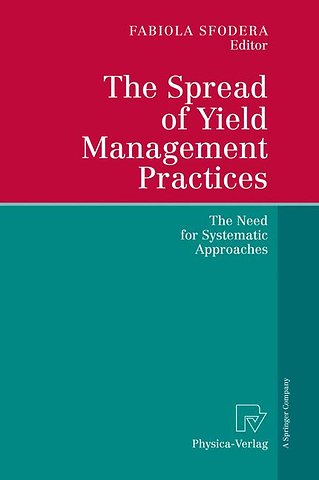 The Spread of Yield Management Practices