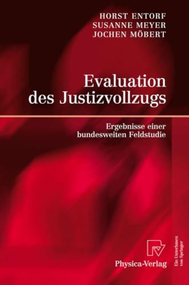 Evaluation des Justizvollzugs