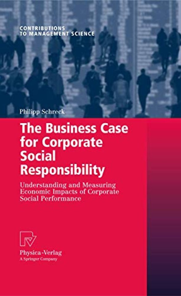 The Business Case for Corporate Social Responsibility