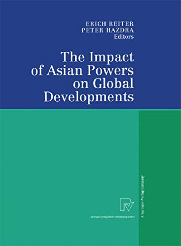 The Impact of Asian Powers on Global Developments