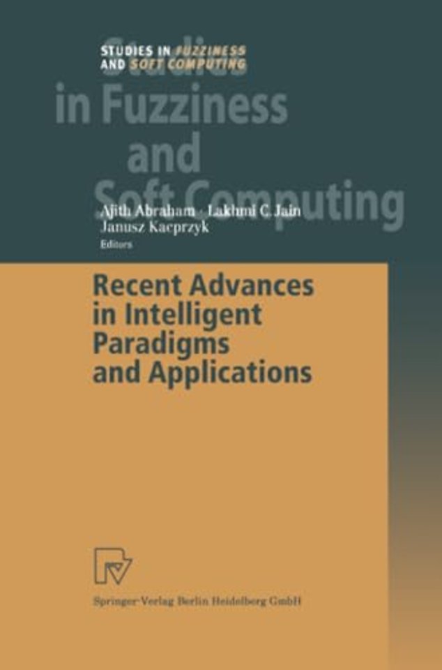 Recent Advances in Intelligent Paradigms and Applications