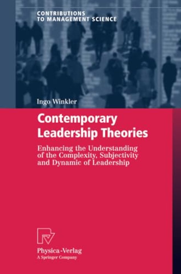 Contemporary Leadership Theories