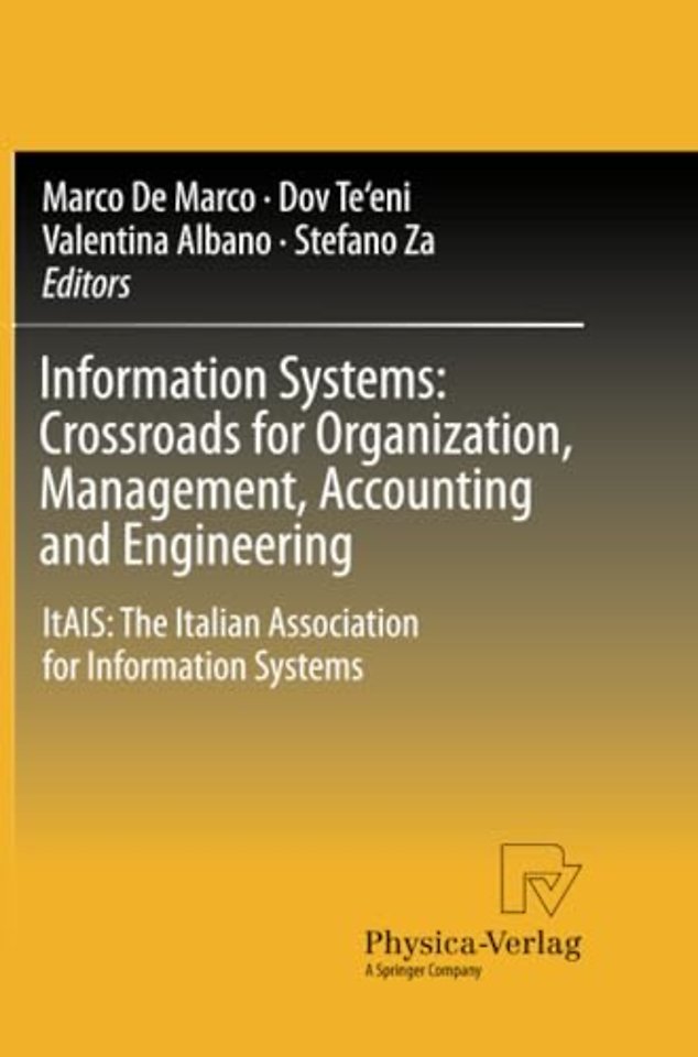 Information Systems: Crossroads for Organization, Management, Accounting and Engineering