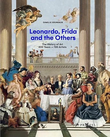 Leonardo, Frida and the Others