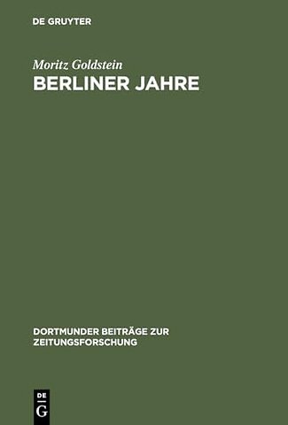 Berliner Jahre – Erinnerungen 1880 – 1933