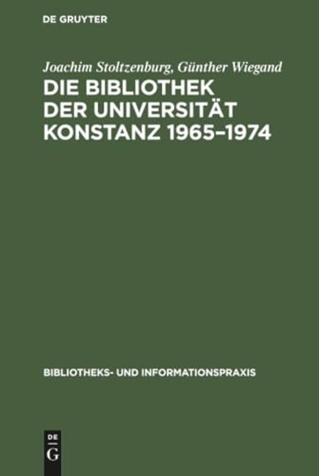Die Bibliothek der Universität Konstanz 1965–197 – Erfahrungen und Probleme