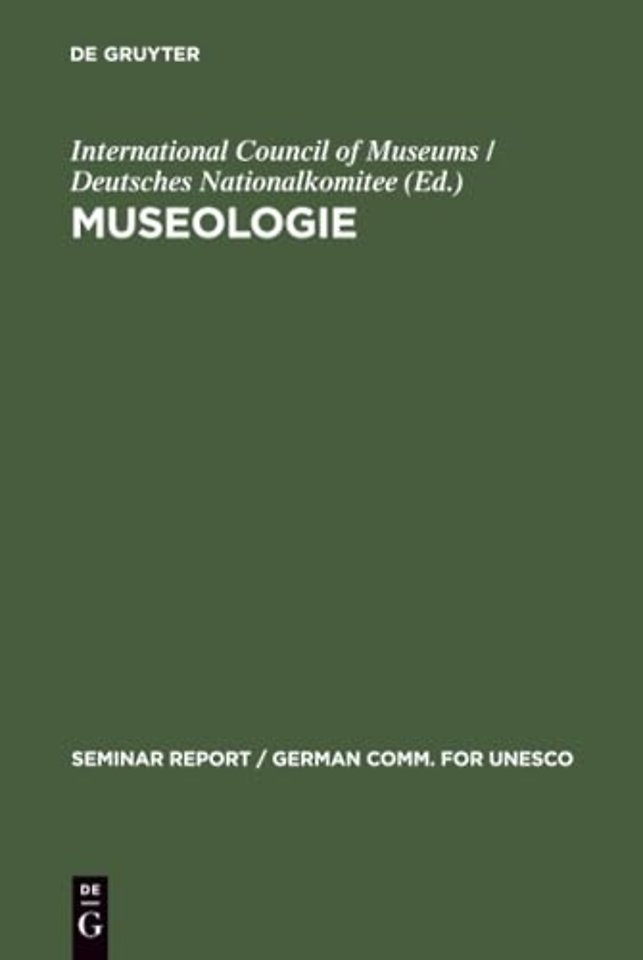 Museologie – Bericht über ein internationales Symposium vom 8. bis 13. März 1971 in München