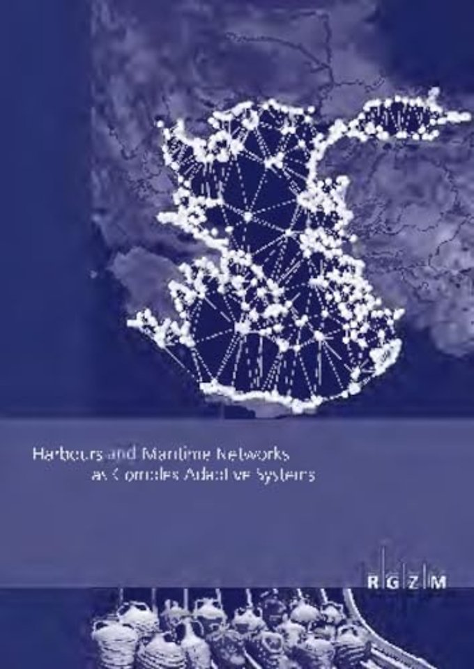 Harbours and Maritime Networks as Complex Adaptive Systems