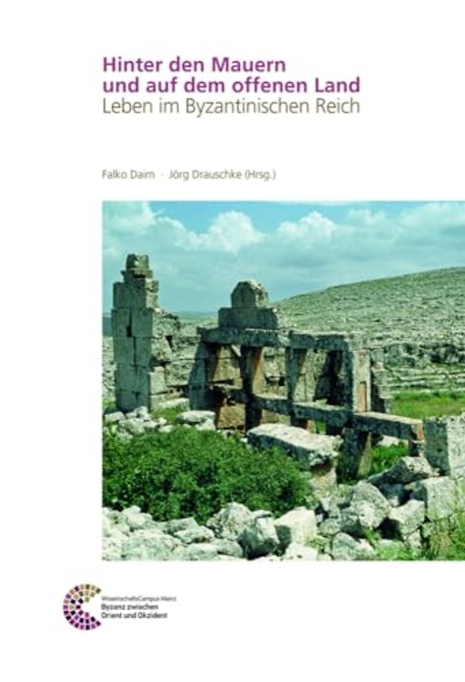 Hinter den Mauern und auf dem offenen Land