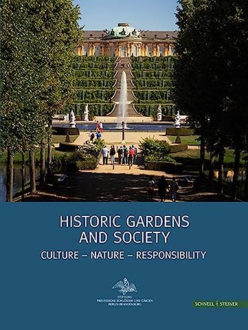 Historic Gardens and Society