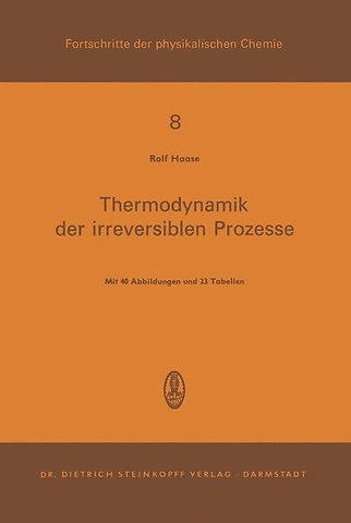 Thermodynamik der Irreversiblen Prozesse