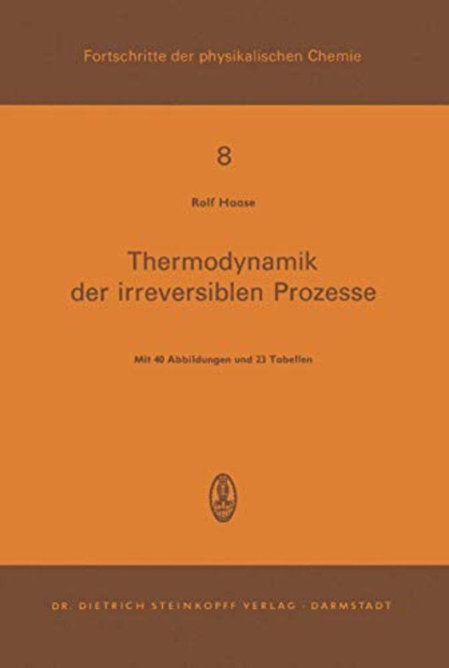 Thermodynamik der Irreversiblen Prozesse