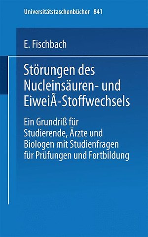 Störungen des Nucleinsäuren- und Eiweiß-Stoffwechsels