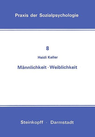 Männlichkeit Weiblichkeit